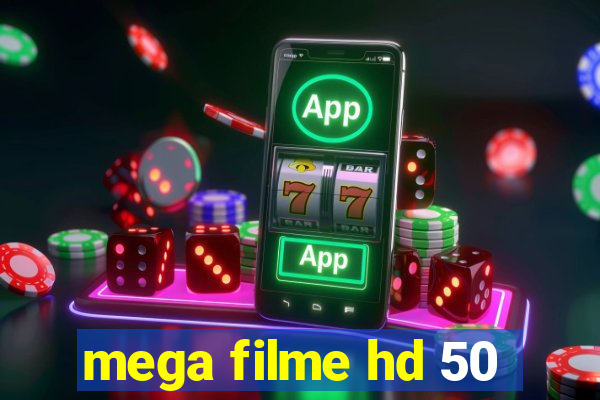 mega filme hd 50